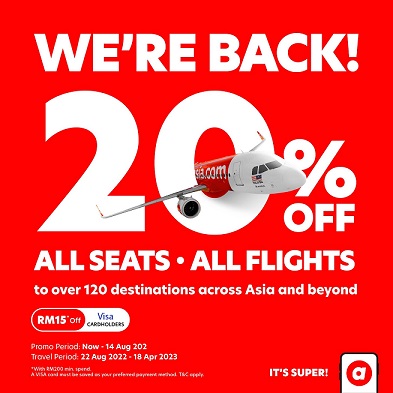 AirAsia is back with 20% off all seats and all flights to over 120 destinations across Asia and beyond!