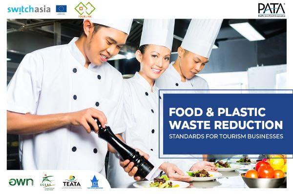 PATA publishes ‘Food and Plastic Waste Reduction Standards for Tourism Businesses’