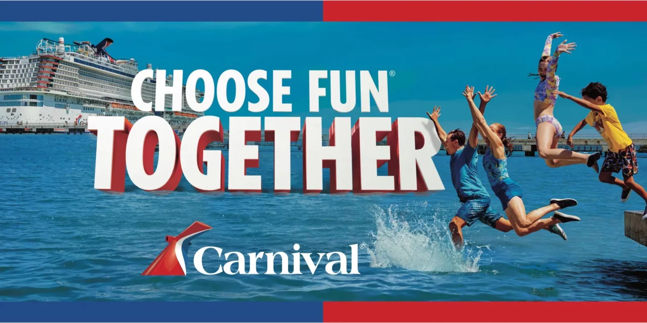 Carnival Debuting ‘Choose Fun Together’ Campaign for New Year