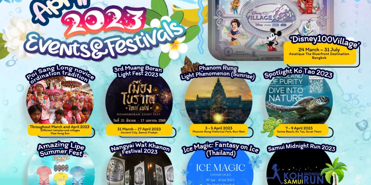 Discover Thailand’s Festivals: Songkran & More in April 2023