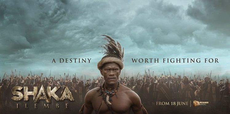 Global Screen Conquest: African Epic ‘Shaka Ilembe