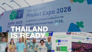 Thailand is Ready for Phuket EXPO 2028