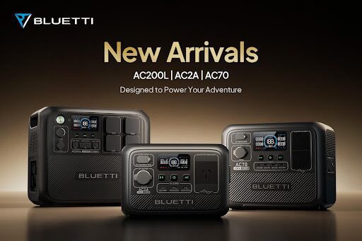 BLUETTI Launches AC2A, AC70, AC200L Power Units!