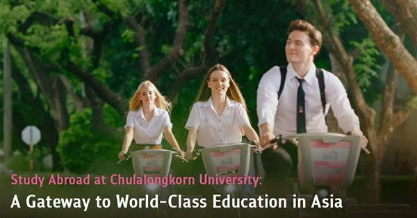 Chulalongkorn University: Asia’s Premier Educational Beacon