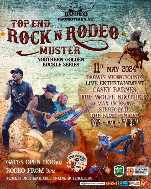 Top End Rock N Rodeo Muster: Music, Rides & Riders!
