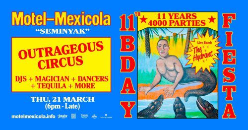 Motel Mexicola Seminyak Turns 11 with 4000 Parties Fiesta!