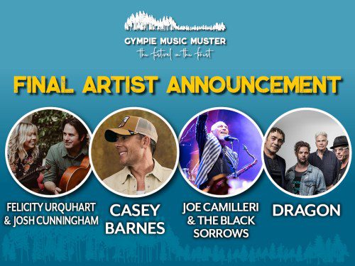 Gympie Music Muster: Final Artist Announcement Revealed!
