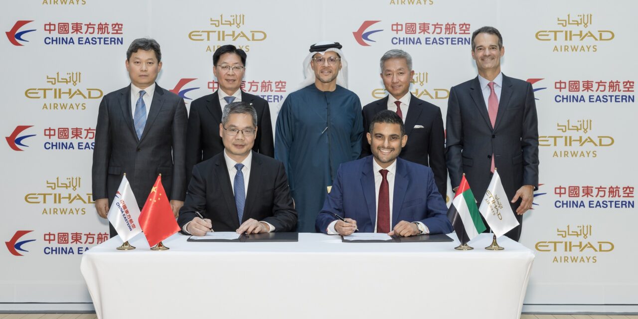 Etihad and China Eastern Launch Landmark Joint Venture!