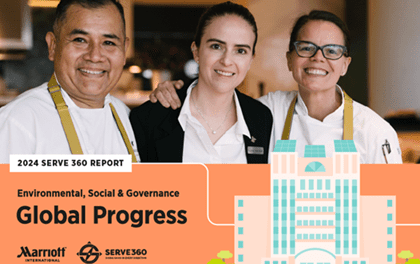 Marriott’s ESG Progress Shines in Serve 360 Report