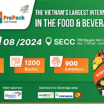 VIETFOOD & BEVERAGE – PROPACK 2024: Exhibitor Perks!