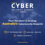 Australia’s Cyber Security Summit 2024: Uniting Leaders