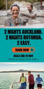 Auckland & Rotorua make it ‘2 Easy’ for Aussie Travellers