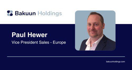 Bakuun Expands in Europe with New VP Paul Hewer!