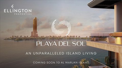 Ellington Unveils Playa Del Sol: Luxury Near UAE’s Entertainment Hub