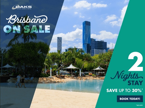 Stay & Save: Brisbane Deals at Oaks Hotels & Resorts!