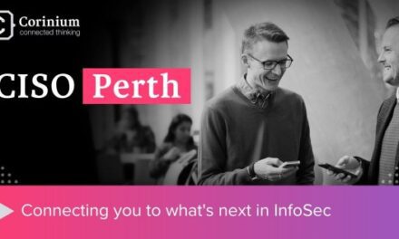 CISO Perth 2025: Western Australia’s InfoSec Leaders Unite!