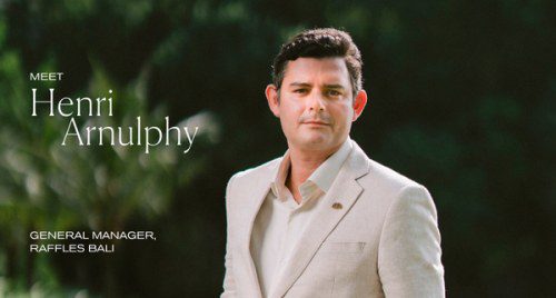 Henri Arnulphy Named GM of Luxurious Raffles Bali Resort