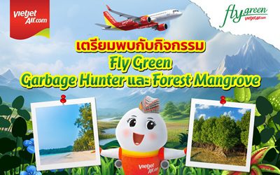 Vietjet Thailand’s ‘Fly Green’: Phetchaburi Gets Eco-Boost!