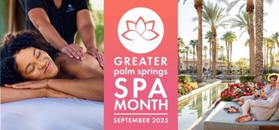 Greater Palm Springs Debuts Inaugural Spa Month This September