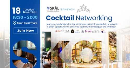 Cheers to Connection: SKAL Bangkok Hosts Cocktail Night at Dusit Thani
