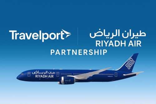 Travelport Powers Riyadh Air’s Global NDC Leap