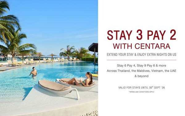 Experience More with Centara’s Stay 3, Pay 2 Offer