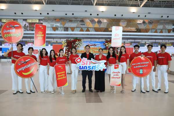 Vietjet Thailand Launches ‘Love Nakhon Si’
