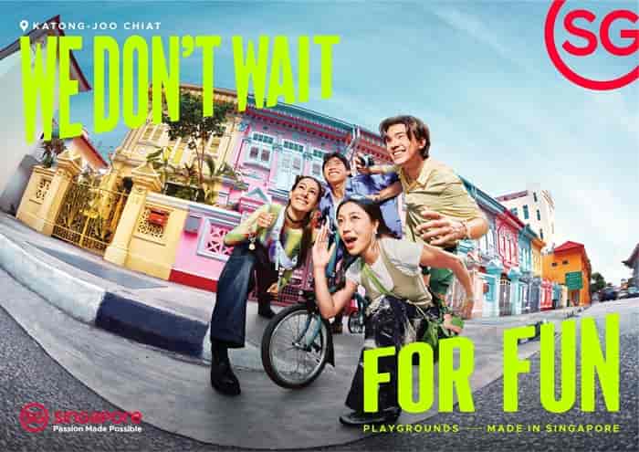 Singapore Says ‘We Don’t Wait for Fun’ in Bold Campaign