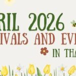 Thailand’s April: Festivals, Faith, Froth and a Bit of Flair