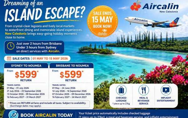 New Caledonia Escape Sale: Flights from $599 Return