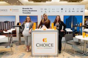 Choice Hotels showcases business-ready brands, reinforcing Canada’s growing corporate travel market strength