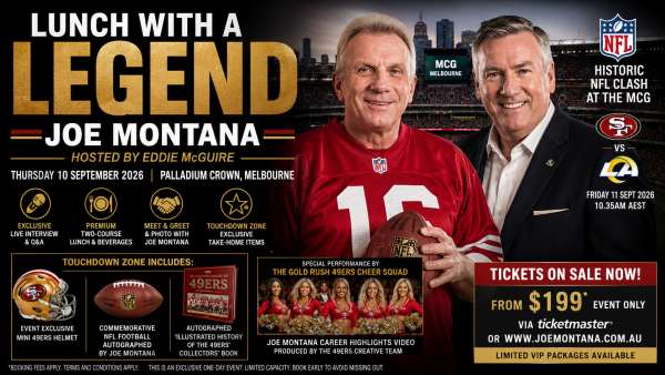 NFL Icon Joe Montana Heads to Melbourne Lunch