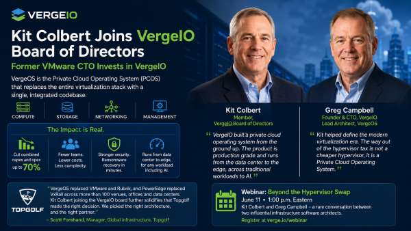Former VMware CTO Kit Colbert Joins VergeIO Board