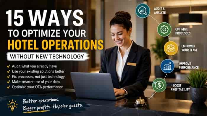 15 Hotel Operation Hacks That Cost Absolutely Nothing