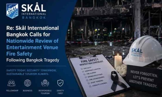 Skål Bangkok Sounds Alarm on Thailand Venue Fire Safety