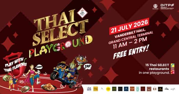 THAI SELECT Festival Spices Up New York’s Global Food Trade!