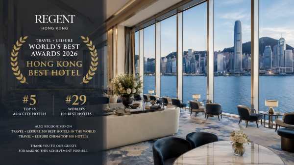 Regent Hong Kong Crowned Hong Kong’s Best Hotel 2026