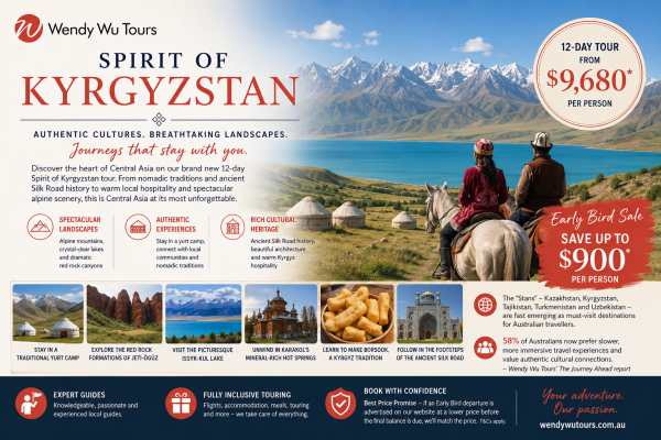 Wendy Wu Tours Unveils New Kyrgyzstan Journey
