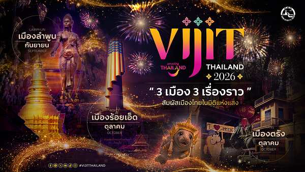 VIJIT Thailand 2026 Lights Up Three Regions